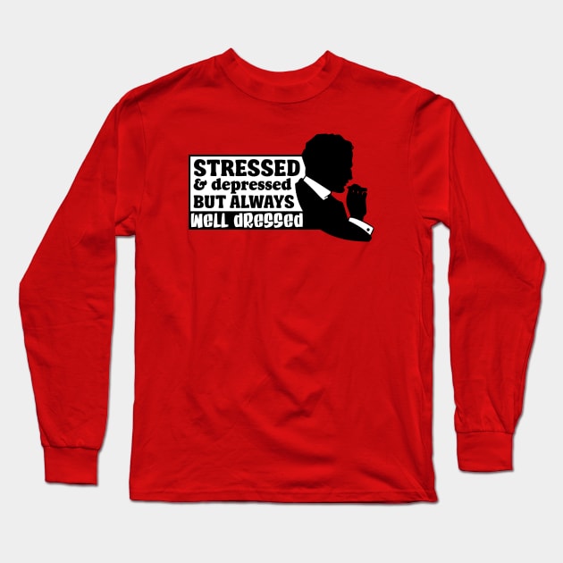 Stressed & Depressed Long Sleeve T-Shirt by Capricornus Graphics